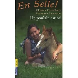 livre en selle tome 1 un poulain est né