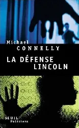 livre la défense lincoln michael connelly