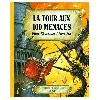 livre la tour aux 100 menaces