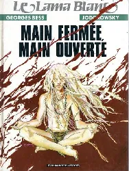 livre le lama blanc tome 5 main fermée, ouverte