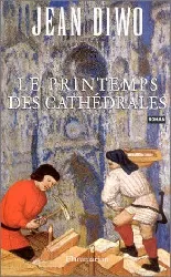 livre le printemps des cathédrales
