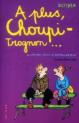 livre livre a plus choupi-trognon