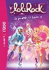 livre lolirock 01 le pouvoir de l'amitié