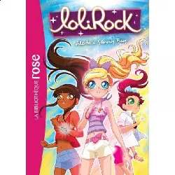 livre lolirock 11 alerte sunny bay