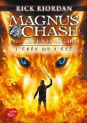livre magnus chase et les dieux d'asgard tome 1: l'épée de l'été