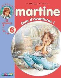 livre martine tome 6 que d'aventures