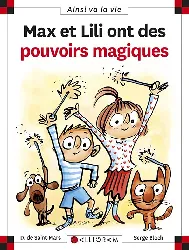 livre max et lili ont des pouvoirs magiques