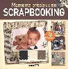 livre moments précieux en scrapbooking