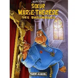 livre soeur marie-thérèse des batignolles, tome 1 edition spéciale