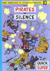 livre spirou et fantasio tome 10 les pirates du silence