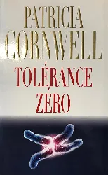 livre tolérance zéro
