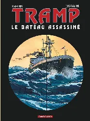 livre tramp tome 3 le bateau assassiné