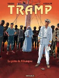 livre tramp tome 6 la piste de kibangou