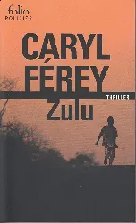 livre zulu ferey, caryl