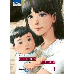 manga ki-oon - les liens du sang tome 1