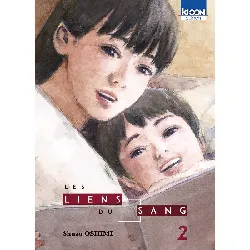 manga ki-oon - les liens du sang tome 2