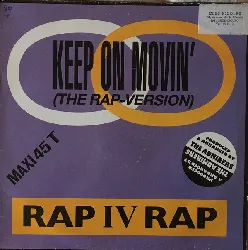 vinyle rap iv - keep on movin' (the rap-version)
