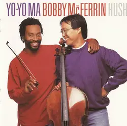 cd bobby mcferrin & yo - yo ma - hush (1992)