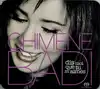 cd chimène badi - dis - moi que tu m'aimes (2004)