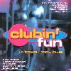 cd clubin' fun [import allemand]