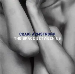 cd craig armstrong - the space between us (1997)