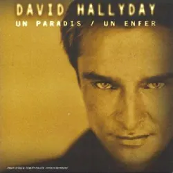 cd david hallyday un paradis/un enfer