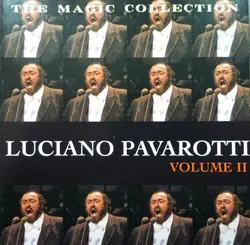 cd luciano pavarotti - the magic collection - luciano pavarotti volume ii