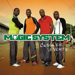 cd magic system - cessa kiè la vérité (2011)