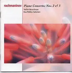 cd rachmaninov - yefim bronfman, the philharmonia, esa - pekka salonen - piano concertos nos. 2 + 3 (2001)