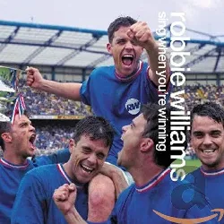cd robbie williams sing when you're winning
