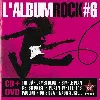 cd various - l'album rock #6 (2008)