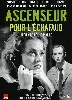 dvd ascenseur pour l'échafaud