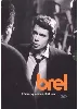 dvd  brel - comme quand on était beau