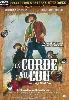 dvd la corde au cou