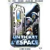 dvd un ticket pour l'espace (edition locative)