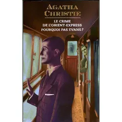 livre agatah christie le crime de l'orient express pourquoi pas evans