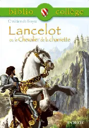 livre bibliocollège -lancelot ou le chevalier de la charrette chrétien troyes
