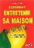 livre comment entretenir sa maison au naturel