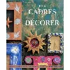 livre des cadres à décorer