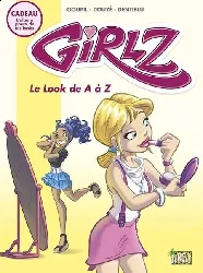 livre girlz tome 2 le look de a  z