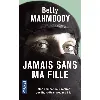 livre jamais sans ma fille