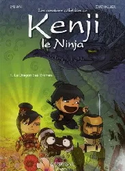 livre kenji le ninja tome 1 dragon des brumes