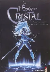 livre l'epée de cristal tome 5 le goût sulfur