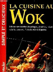 livre la cuisine au wok sauerborn marlies