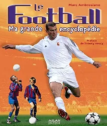 livre le football ma grande encyclopédie