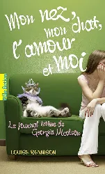 livre le journal intime de georgia nicolson tome 1 mon nez, chat, l'amour et moi