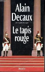 livre le tapis rouge alain decaux