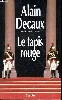 livre le tapis rouge alain decaux
