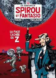 livre les aventures de spirou et fantasio tome 52 la face cachée du z