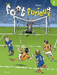 livre les foot furieux tome 2